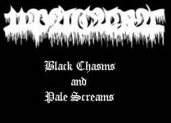 Upacara : Black Chasms and Pale Screams